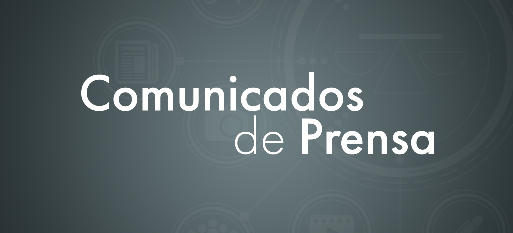 Comunicados de Prensa Comunicados de Prensa